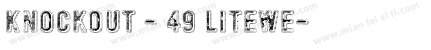 Knockout - 49 Litewe字体转换